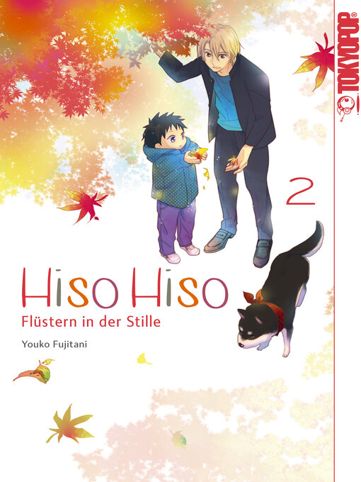 Titeldetails für Hiso Hiso: Flüstern in der Stille, Band 2 nach Yoko Fujitani - Verfügbar